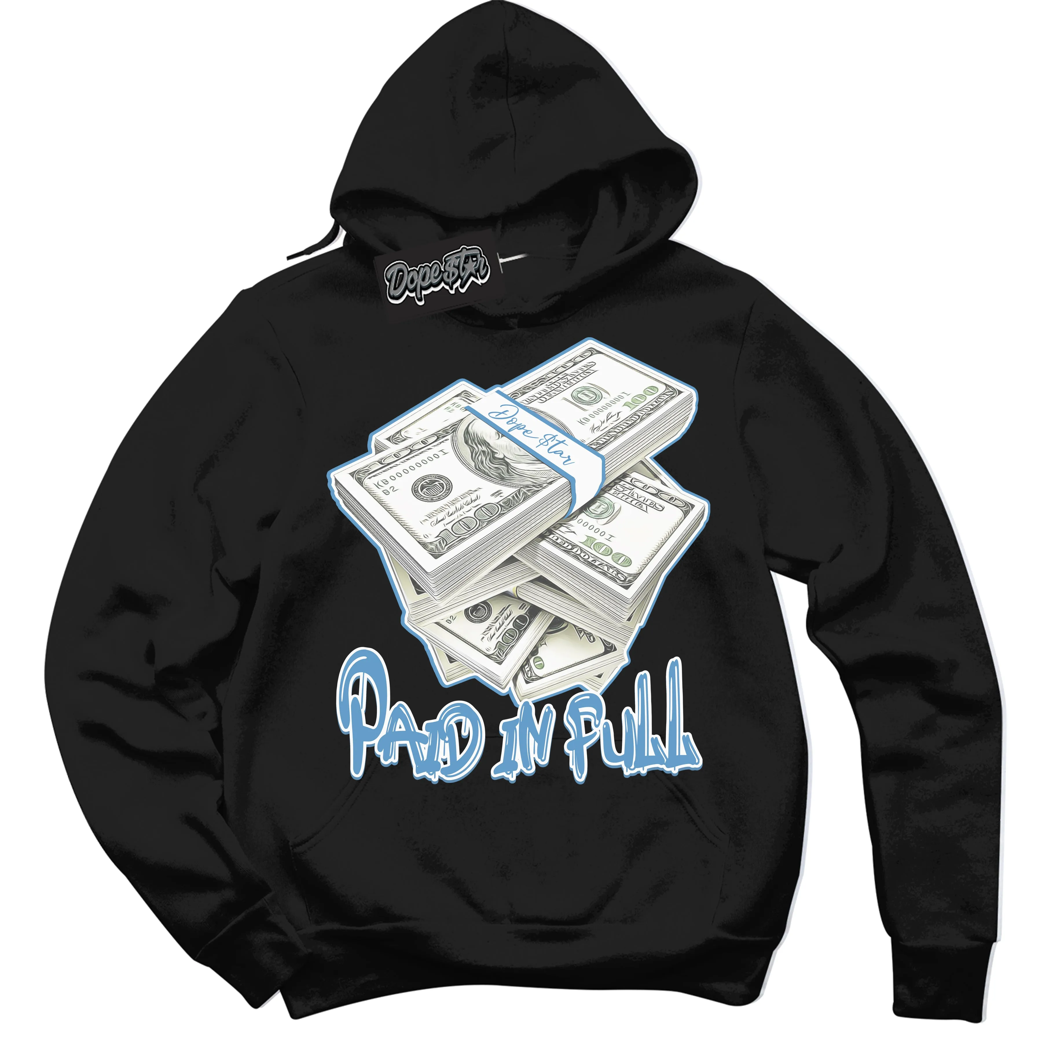Legend Blue 1s Sneaker Hoodie Paid In Full Graphic
