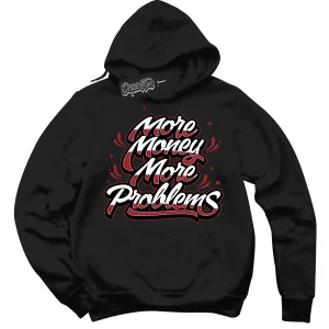 OG Bred '85 1s Sneaker Hoodie More Money Problems Graphic